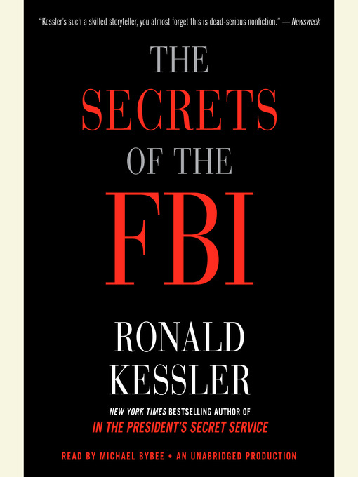 Title details for The Secrets of the FBI by Ronald Kessler - Wait list